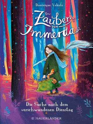 cover image of Der Zauber von Immerda 1 – Die Suche nach dem verschwundenen Dienstag
